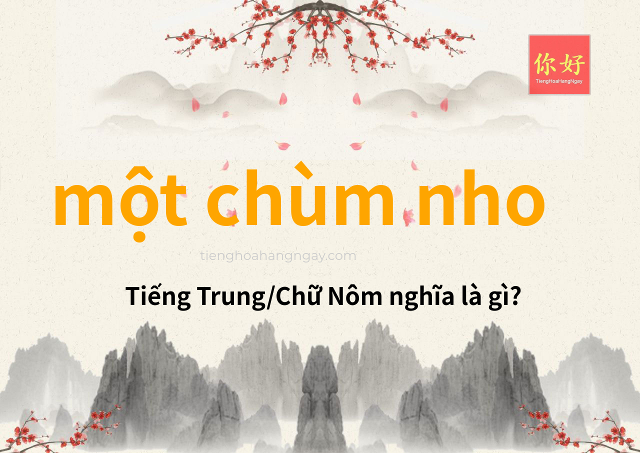 một chùm nho tiếng Trung là gì?